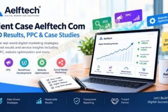 Client Case Aelftech Com digital marketing case studies featuring SEO, PPC, and website optimization.